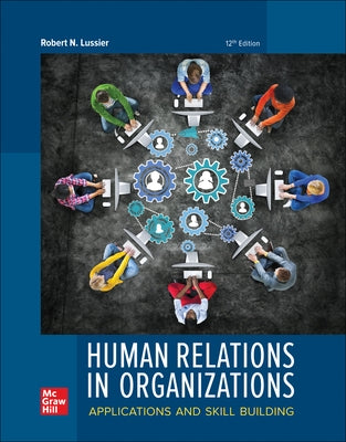 Loose-Leaf for Human Relations in Organizations by Lussier, Robert