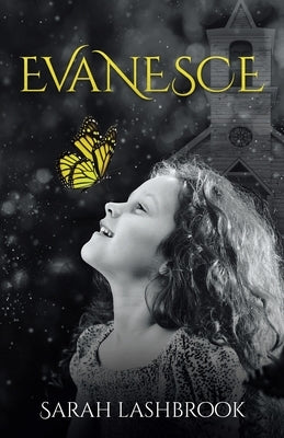 Evanesce by Lashbrook, Sarah