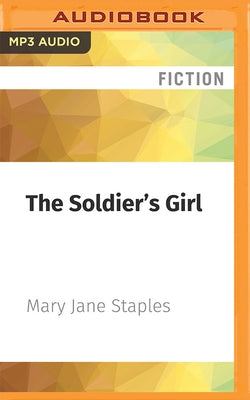 The Soldier's Girl by Staples, Mary Jane
