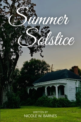 Summer Solstice by W. Barnes, Nicole