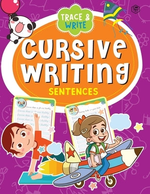 Cursive Writing Book - Sentence (Practice Workbook for Children) by Unknown