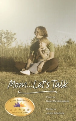 Mom... Let's Talk by Schaeberle, Jeanne