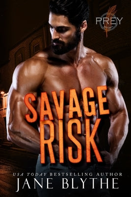 Savage Risk by Blythe, Jane