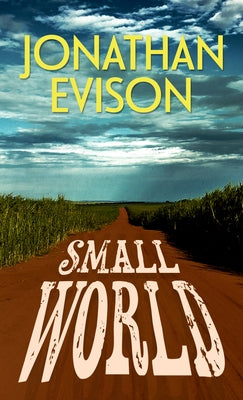 Small World by Evison, Jonathan