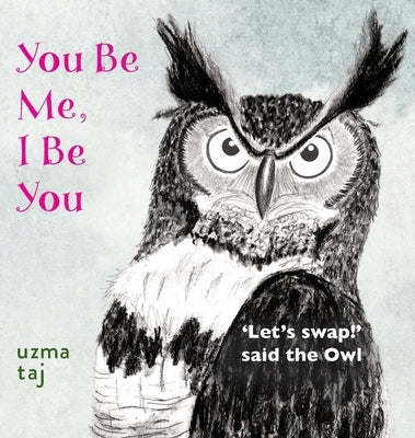 You Be Me, I Be You by Taj, Uzma