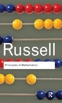 Principles of Mathematics by Russell, Bertrand
