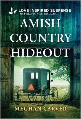 Amish Country Hideout by Carver, Meghan