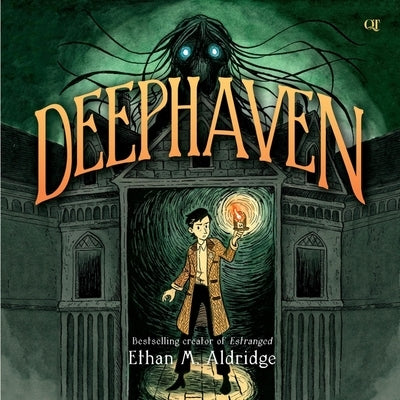 Deephaven by Aldridge, Ethan M.
