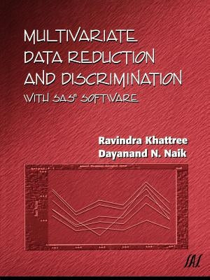 SAS Multivariate Data Reduction by Khattree, Ravindra