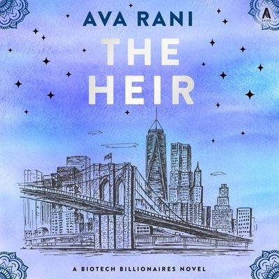 The Heir by Rani, Ava