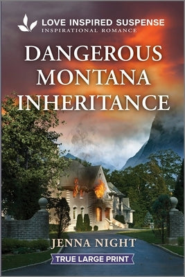 Dangerous Montana Inheritance by Night, Jenna