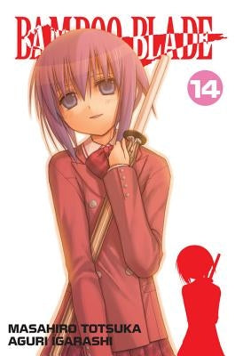 Bamboo Blade, Volume 14 by Totsuka, Masahiro