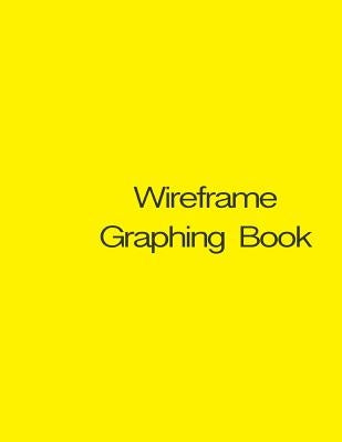 Wireframe Graphing Book by Green Library Press