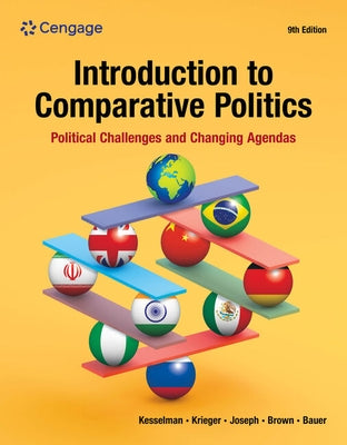 Introduction to Comparative Politics: Political Challenges and Changing Agendas by Kesselman, Mark