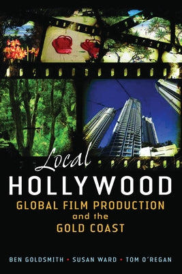 Local Hollywood by Goldsmith, Ben
