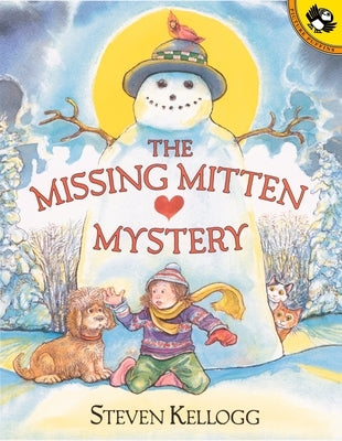 The Missing Mitten Mystery by Kellogg, Steven