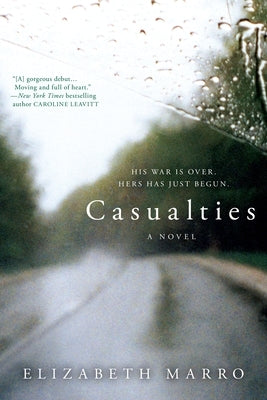 Casualties by Marro, Elizabeth