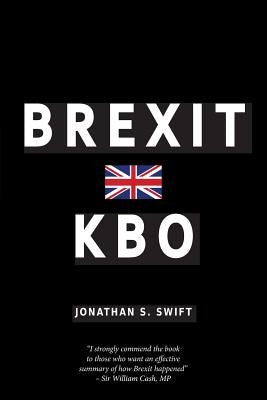 Brexit KBO by Swift, Jonathan S.