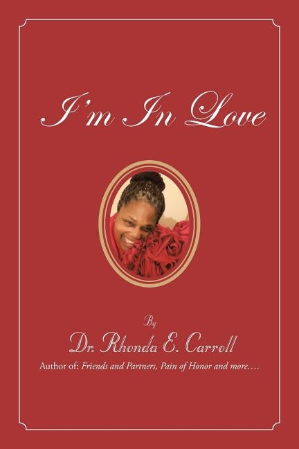 I'M in Love by Carroll, Rhonda E.