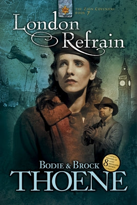 London Refrain by Thoene, Bodie