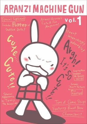 Aranzi Machine Gun: Volume 1 by Aronzo, Aranzi