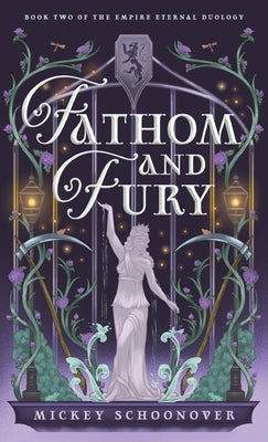 Fathom and Fury by Schoonover, Mickey
