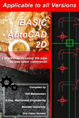 Basic AutoCAD 2d +WorkShop Practice Drawing HVAC pipes using basic commands by Mahasuwan, Nat