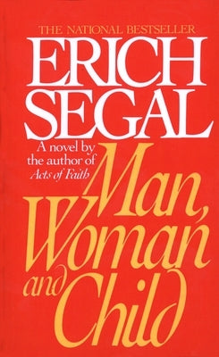 Man, Woman, and Child by Segal, Erich