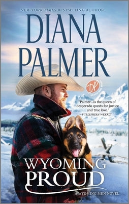 Wyoming Proud by Palmer, Diana