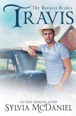 Travis: The Burnett Brides Book 5 by McDaniel, Sylvia