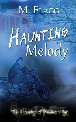 Haunting Melody by Flagg, M.