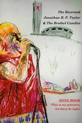 Song Book - This Is My Ministry: A Dyslexic Perspective On Creative Writing by Taylor, Jonathan R. P.