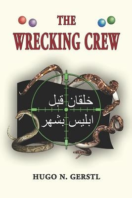 The Wrecking Crew by Gerstl, Hugo N.