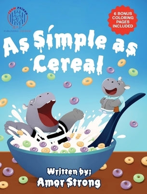 As Simple As Cereal by Strong, Amor