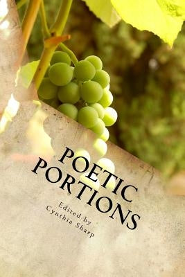 Poetic Portions by Sharp, Cynthia