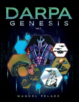 Darpa Genesis by Pelaez, Manuel