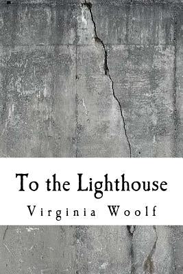To the Lighthouse by Woolf, Virginia