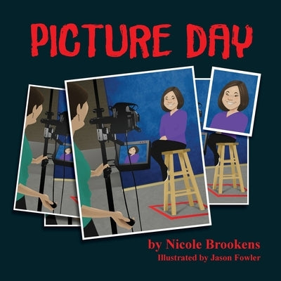 Picture Day by Brookens, Nicole