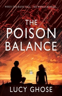 The Poison Balance by Ghose, Lucy