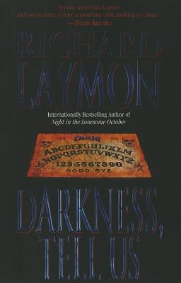 Darkness, Tell Us by Laymon, Richard