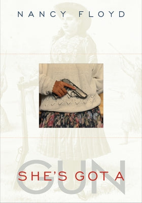 She's Got a Gun by Floyd, Nancy