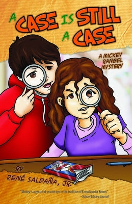 A Case Is Still a Case / Un Caso Siempre Es Un Caso by Salda?a Jr. Ren?