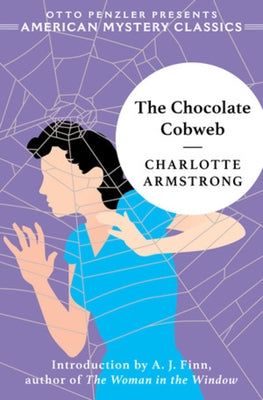 The Chocolate Cobweb by Armstrong, Charlotte