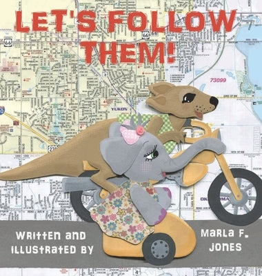 Let's Follow Them! by Jones, Marla F.