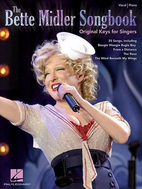 The Bette Midler Songbook: Original Keys for Singers by Midler, Bette