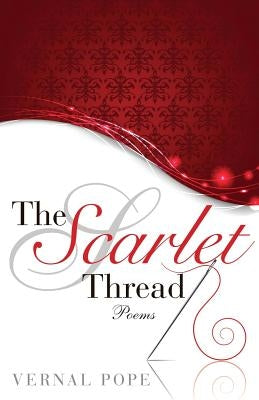 The Scarlet Thread by Pope, Vernal
