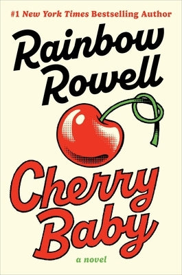 Cherry Baby by Rowell, Rainbow