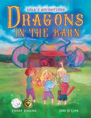 Dragons in the Barn by Higgins, Ennes