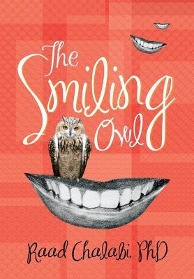 The Smiling Owl by Chalabi, Raad