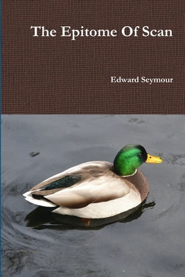 The Epitome Of Scan by Seymour, Edward